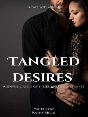 cover image of Tangled desires